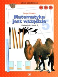 Matematyka jest wszdzie 5 Podrcznik - 2825649184