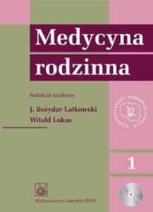 Medycyna rodzinna. t. 1-2