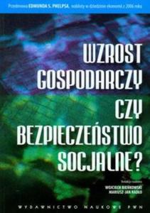 Wzrost gospodarczy czy bezpieczestwo socjalne? - 2825683898