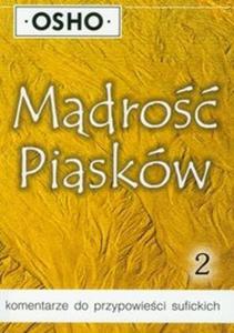 Mdro Piaskw, cz 2. Komentarze do Przypowieci Sufickich - 2825683940