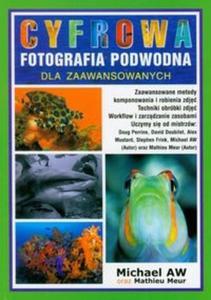 Cyfrowa fotografia podwodna Dla zaawansowanych - 2825684143