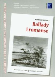 Ballady i romanse. Lektura z opracowaniem i audiobookiem - 2825684152