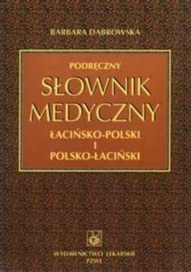 Podrczny sownik medyczny acisko - polski i polsko - aciski - 2825684211