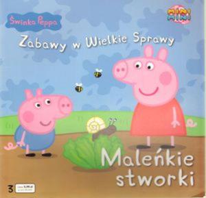 winka Peppa Zabawy w Wielkie Sprawy 3 Malekie stworki