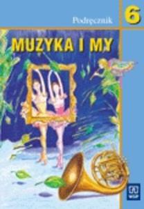 Muzyka i my 6 Podrcznik - 2825649290