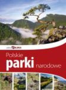 Pikna Polska Polskie Parki Narodowe - 2825684432