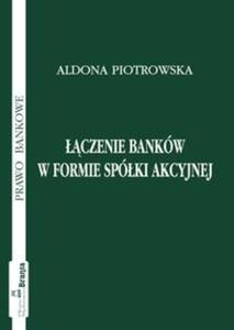 czenie bankw w formie spki akcyjnej - 2825684596