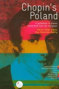 Chopin's Poland A guidebook to places associated with the composer - 2825684628