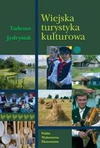 Wiejska turystyka kulturowa - 2825684748