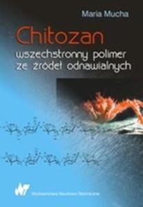 Chitozan wszechstronny polimer ze rde odnawialnych - 2825684803