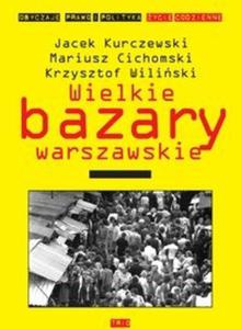 Wielkie bazary warszawskie - 2825684912