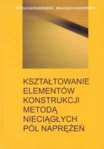 Ksztatowanie elementw konstrukcji metod niecigych pl napre - 2825685076