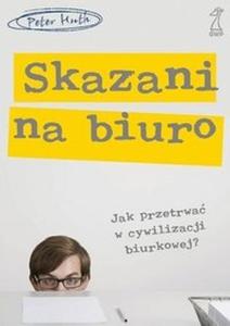 Skazani na biuro - 2825685180