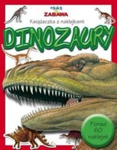 Nauka i zabawa. Dinozaury - 2825685393