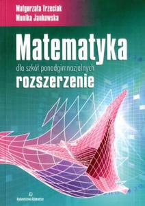 Matematyka dla szk ponadgimnazjalnych rozszerzenie - 2825649449