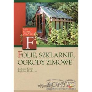 Folie, szklarnie, ogrody zimowe - 2825685621