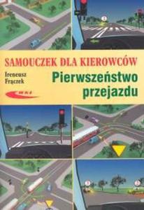 Samouczek dla kierowcw Pierwszestwo przejazdu - 2825685629