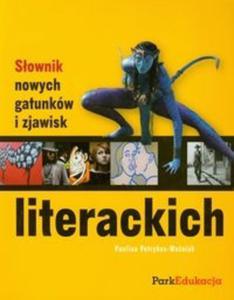 Sownik nowych gatunkw i zjawisk literackich - 2825685884