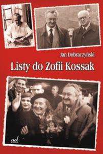 Listy do Zofii Kossak