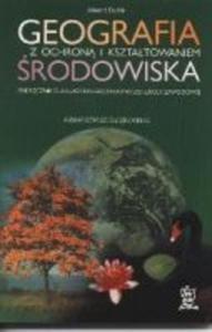 Geografia z ochron i ksztatowaniem rodowiska. Klasa 2 ZSZ - 2825649512