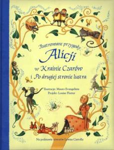 Ilustrowane przygody Alicji w Krainie Czarw i Po drugiej stronie lustra - 2825686213