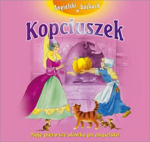 Kopciuszek. Angielski w bajkach - 2825686327