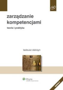 Zarzdzanie kompetencjami Teoria i praktyka - 2825686452