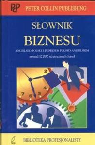 Sownik biznesu angielsko-polski z indeksem polsko-angielskim
