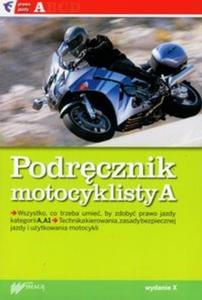 Podrcznik motocyklisty A - 2825686613