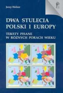 Dwa stulecia Polski i Europy - 2825686649