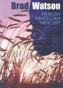 NIEBIOSA MIASTECZKA MERCURY