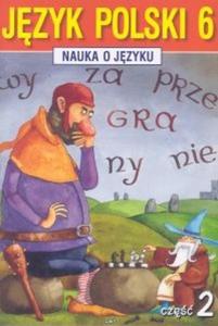 Nauka o jzyku 6 Jzyk polski Cz 2