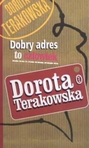 Dobry adres to czowiek