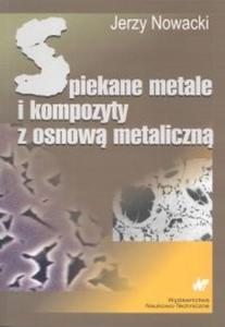 Spiekane metale i kompozyty z osnow - 2825686992