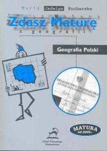 Zdasz matur z geografii Geografia Polski - 2825687005