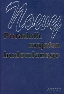 Nowy poradnik majstra budowlanego - 2825687056