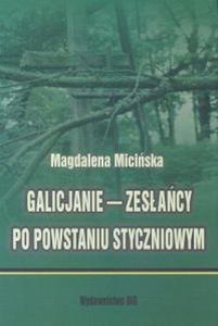 Galicjanie - zesacy po powstaniu styczniowym - 2825687120