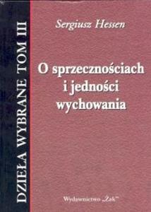 O sprzecznociach i jednoci wychowania