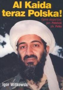 Al Kaida teraz Polska! - 2825687585