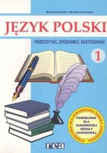 Jzyk polski 1 Podrcznik Teksty i konteksty Przeczyta, zrozumie, zastosowa