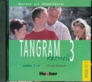 Tangram aktuell 3 CD Lektion 1 - 4