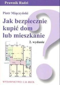 Jak bezpiecznie kupi dom lub mieszkanie - 2825687788