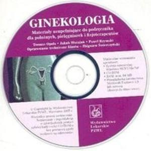 Ginekologia. Materiay uzupeniajce do podrcznika dla poonych, pielgniarek i...