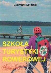 Szkoa turystyki rowerowej - 2825687799