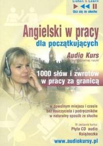 Angielski w pracy dla pocztkujcych (Pyta CD) - 2825687834