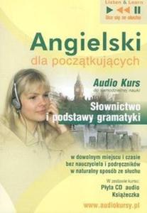 Angielski dla poczatkujcych Sownictwo i podstawy gramatyki (Pyta CD) - 2825687836