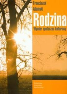 Rodzina Wymiar spoeczo-kulturowy - 2825687923