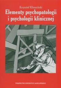 Elementy psychopatologii i psychologii klinicznej - 2825687927