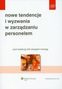 Nowe tendencje i wyzwania w zarzdzaniu personelem