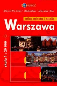 Warszawa. Atlas miasta i okolic w skali 1:20 000 - 2825649808